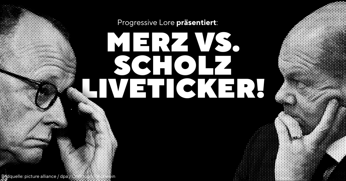 Liveticker Merz vs Scholz